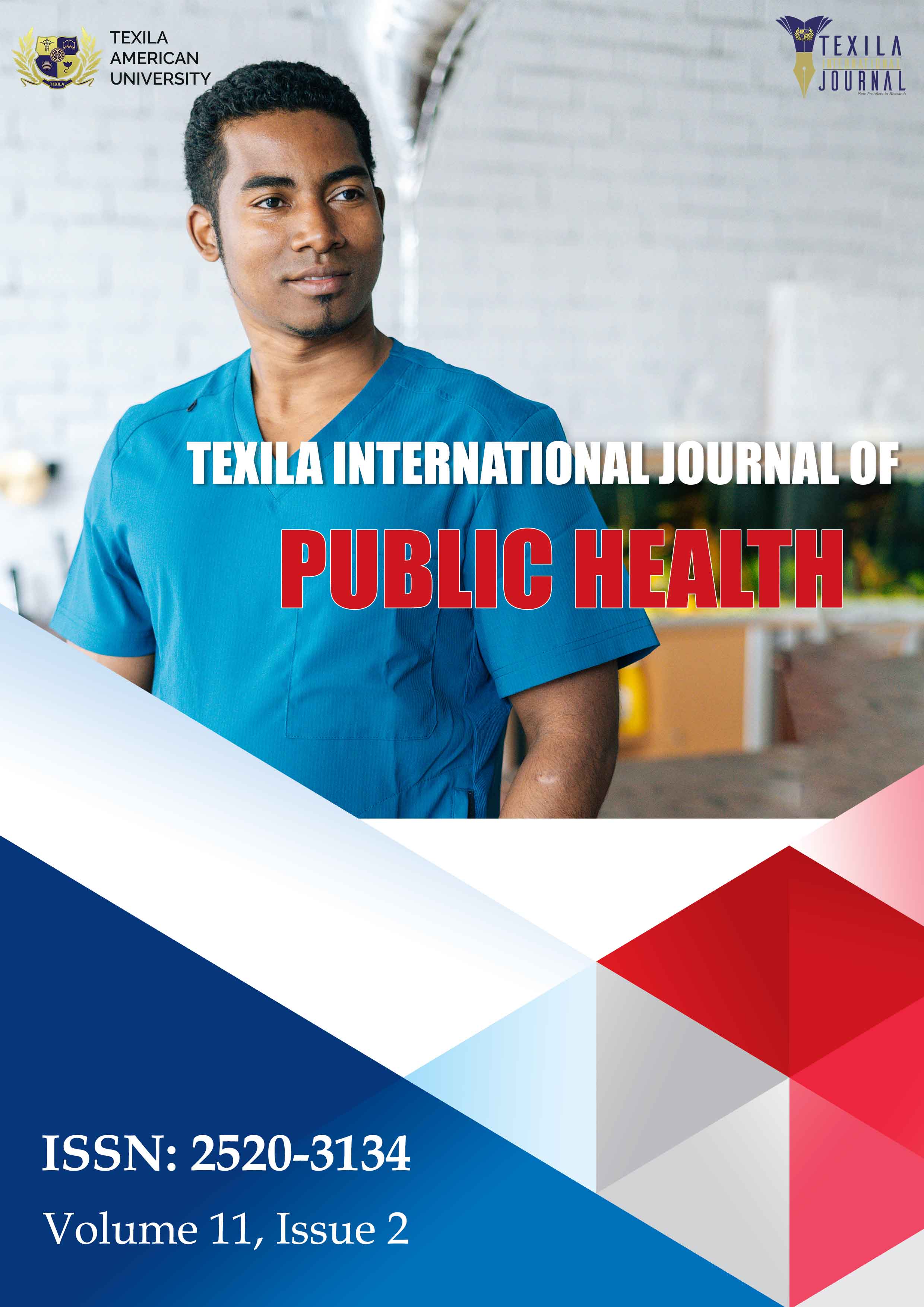 Current Issue Volume 11, Issue 2, TEXILA INTERNATIONAL JOURNAL OF PUBLIC  HEALTH